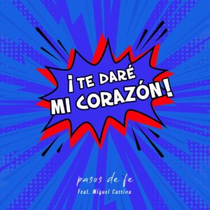 Te Daré Mi Corazón (Multi-Tracks)